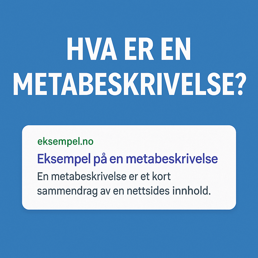 Metabeskrivelse Guide 2025: Øk CTR med 300%